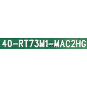 MAIN PARA SMART TV TCL ROKU 4K (3840 X 2160) HDR / NUMERO DE PARTE 40902-000010 / 40-RT73M1-MAC2HG / 08-RT73007-MA200AA / 08-RT73007-MA300AA / V8-RT73K01-LF1V1035 / GTC008907A / PANEL LVU650NDHL / MODELO 65R635